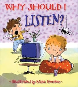 Why Should I Listen? (Why Should I? Books)