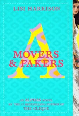 Movers &amp; Fakers