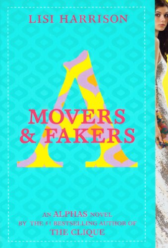 Movers &amp; Fakers by Lisi Harrison