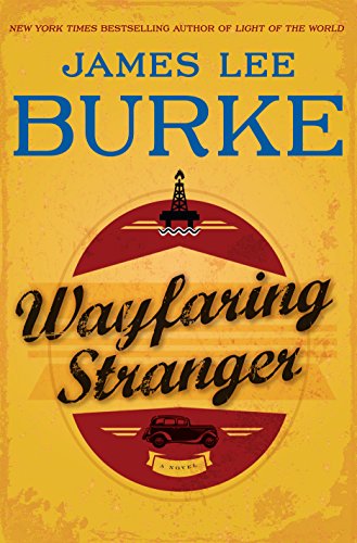 Wayfaring Stranger by James Lee Burke