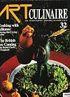 Art Culinaire 32 - The International Magazine in Good Taste - Spring 1994