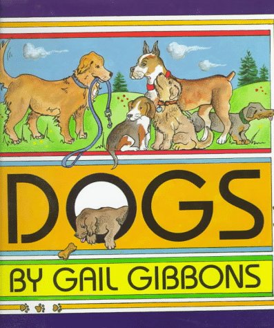 Dogs by Gail Gibbons
