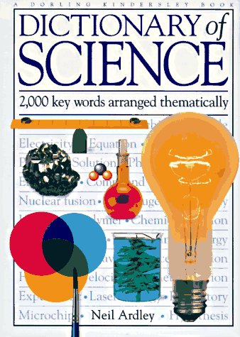 Dictionary of Science by Neil Ardley