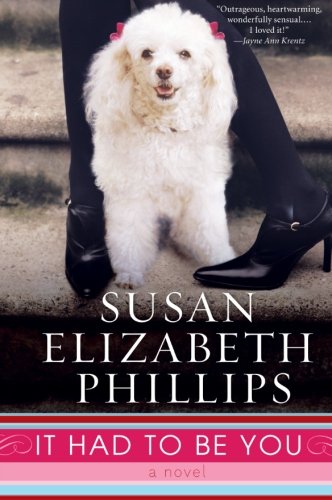 It Had To Be You by Susan Elizabeth Phillips