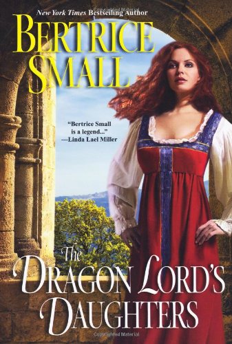 The dragon lord's daughters by Bertrice Small