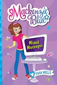 Mackenzie Blue #4: Mixed Messages