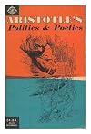 Aristotle's Politics and Poetics / translated by Benjamin Jowett and Thomas Twining ; with an introduction by Lincoln Diamant