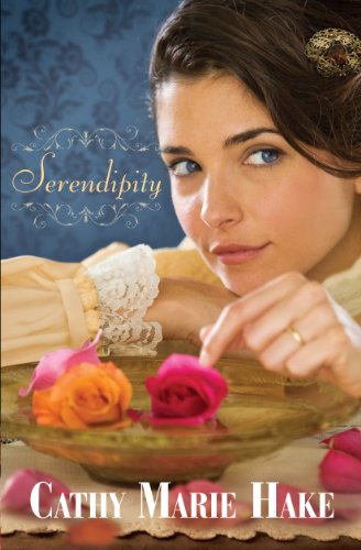 Serendipity by Cathy Marie Hake