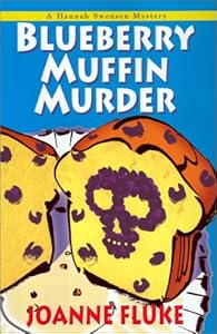 Blueberry Muffin Murder (Hannah Swensen Mysteries)