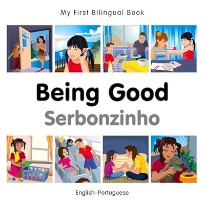 My First Bilingual BookBeing Good