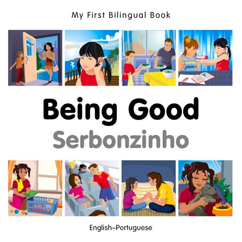 My First Bilingual BookBeing Good by Milet Publishing