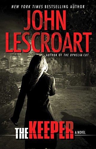 The Keeper: A Novel by John Lescroart