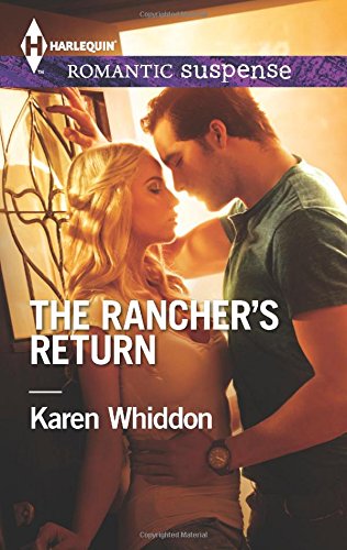 The Rancher's Return by Karen Whiddon