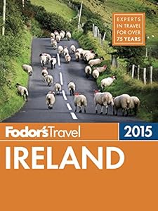 Fodor's Ireland 2015 (Full-color Travel Guide)