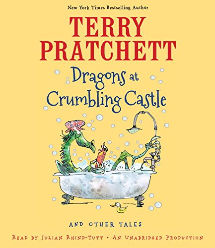 Dragons at Crumbling Castle: And Other Tales by Terry Pratchett