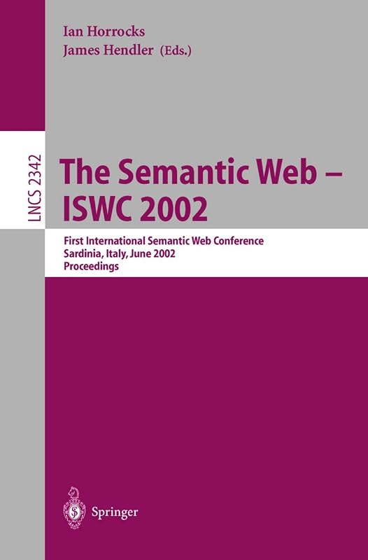 The Semantic Web - ISWC 2002 by Ian Horrocks