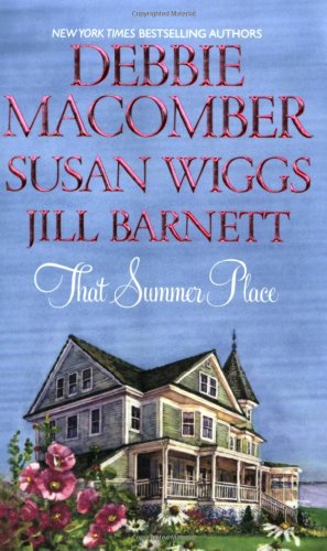That Summer Place: Old Things\Private Paradise\Island Time by Susan Wiggs