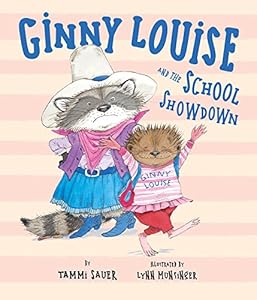 Ginny Louise and the School Showdown by Tammi Sauer