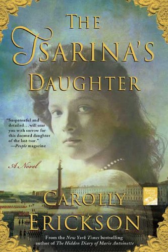 The Tsarina's Daughter by Carolly Erickson