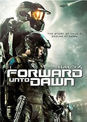 Halo 4: Forward Unto Dawn