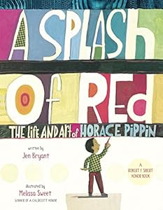 A Splash of Red: The Life and Art of Horace Pippin
