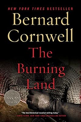 The Burning Land: A Novel