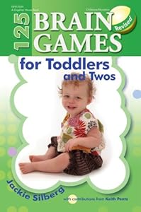 125 Brain Games for Toddlers and Twos