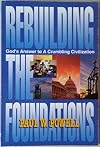 Rebuilding the foundations: God's answer to a crumbling civilization