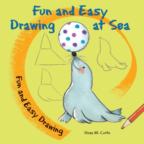 Fun and Easy Drawing at Sea by Rosa M. Curto