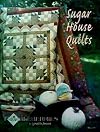 Sugar House Quilts
