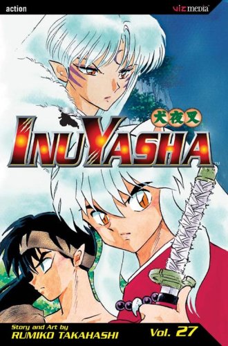 InuYasha, Vol. 27 by Rumiko Takahashi