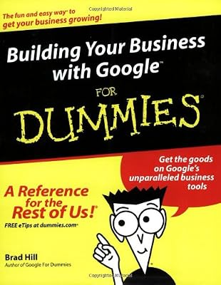 Building Your Business with Google For Dummies