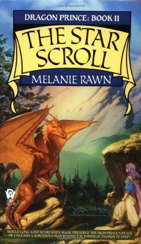 The Star Scroll (Dragon Prince, Book 2) by Melanie Rawn