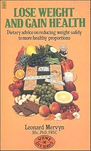 Lose Weight and Gain Health by Science of Life