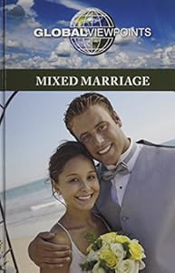 Mixed Marriage by Gale 
			
			
		
		
		
       	 
       		
       			(Editor)