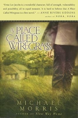 A Place Called Wiregrass