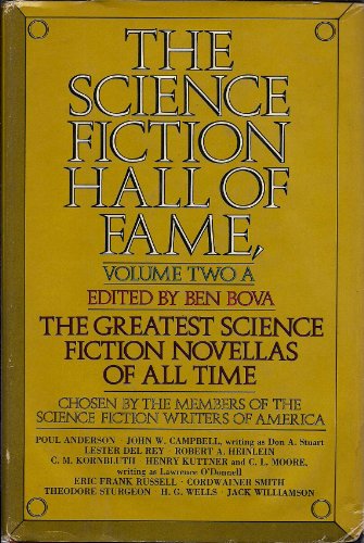 The Science Fiction Hall of Fame, Vol. 2 A by Ben Bova