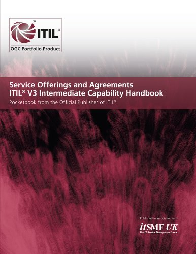 Service Offerings and Agreements - ITIL V3 Intermediate Capability Handbook by Office of Government Commerce