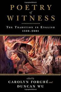 Poetry of Witness: The Tradition in English, 1500 - 2001