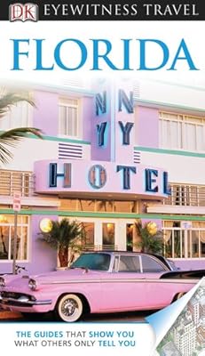 DK Eyewitness Travel Guide: Florida
