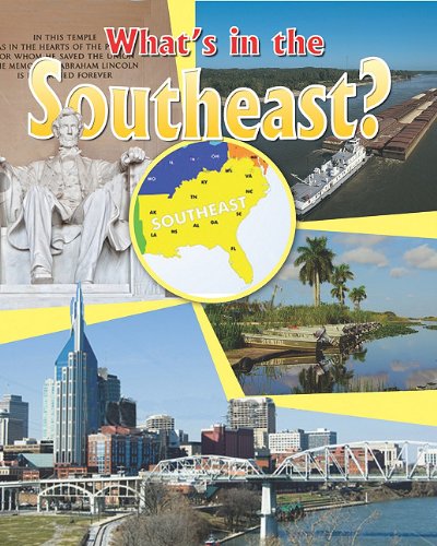 What's in the Southeast? by Natalie Hyde