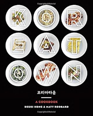 Koreatown: A Cookbook