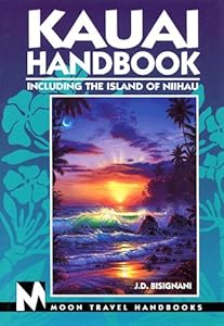 Kauai Handbook: Including the Island of Niihau, 3rd Edition by Joe D. Bisignani