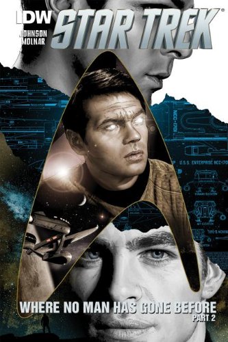 Star Trek: Where No Man Has Gone Before by Mike Johnson