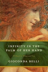 Infinity in the Palm of Her Hand: A Novel of Adam and Eve