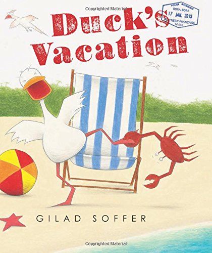 Duck's Vacation by Gilad Soffer