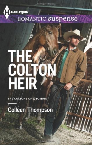 The Colton Heir by Colleen Thompson