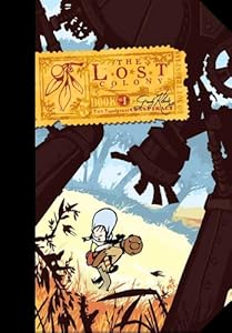 The Lost Colony, Book One, Collector's Edition: The Snodgrass Conspiracy