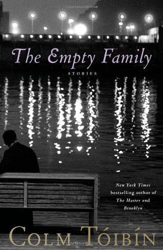 The Empty Family: Stories by Colm Toibin