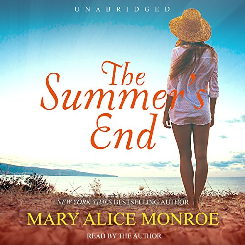 The Summer's End: Library Edition by Mary Alice Monroe